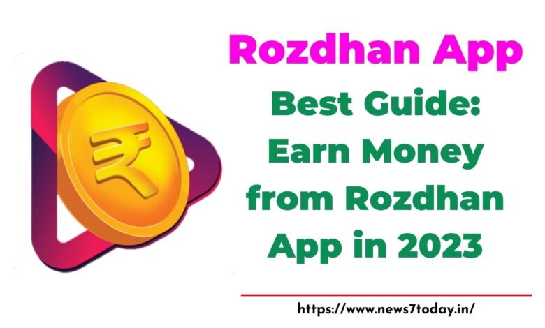 Best Guide: Earn Money from Rozdhan App in 2023
