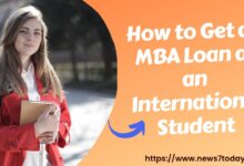 How to Get ​an MBA ​Loan as an ​International Student